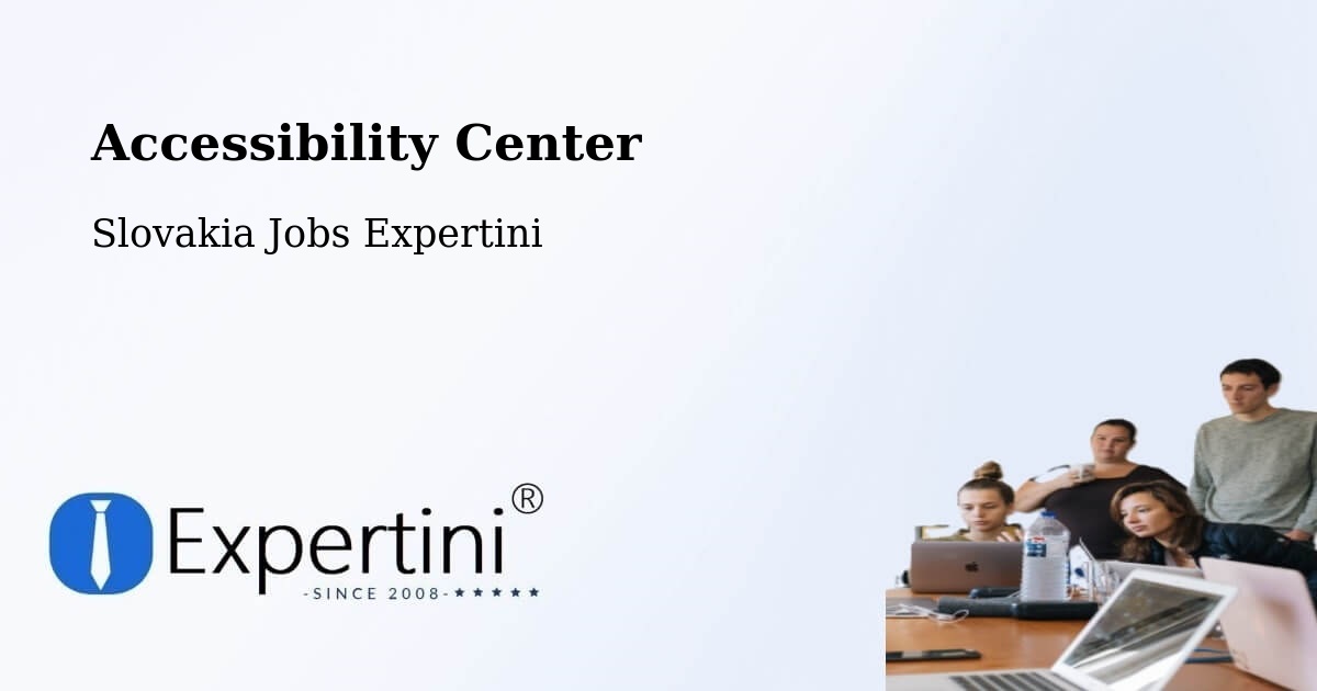 Accessibility Statement – Košice - Slovakia Jobs Expertini