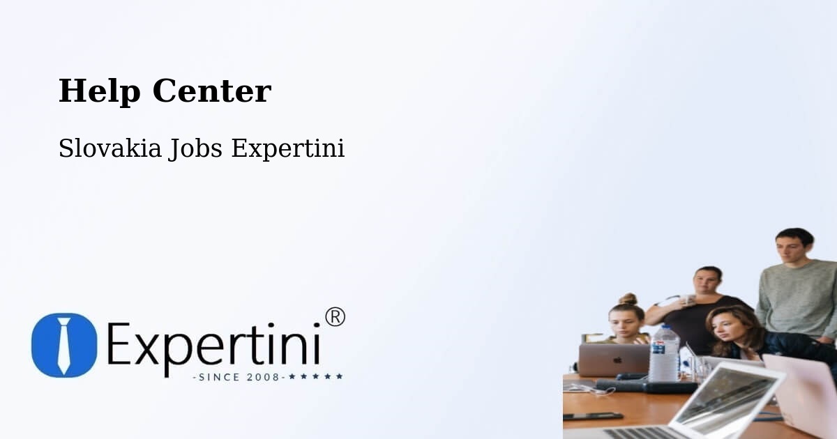Help Center – Košice - Slovakia Jobs Expertini