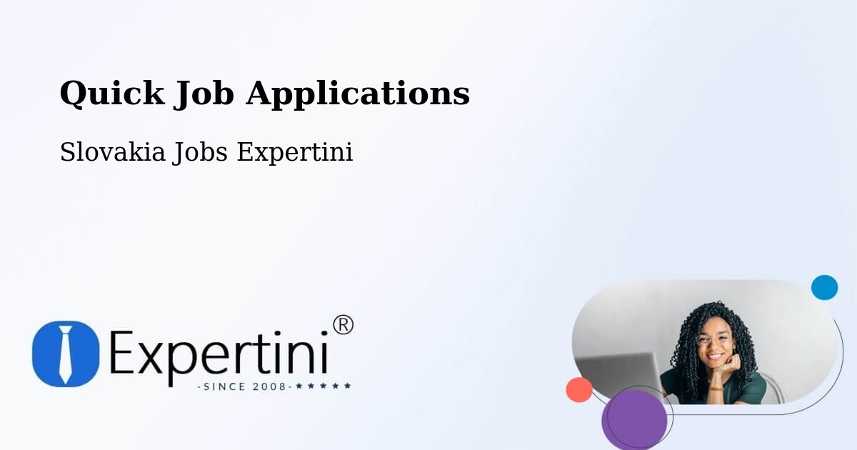 Quick Apply Feature – Košice - Slovakia Jobs Expertini