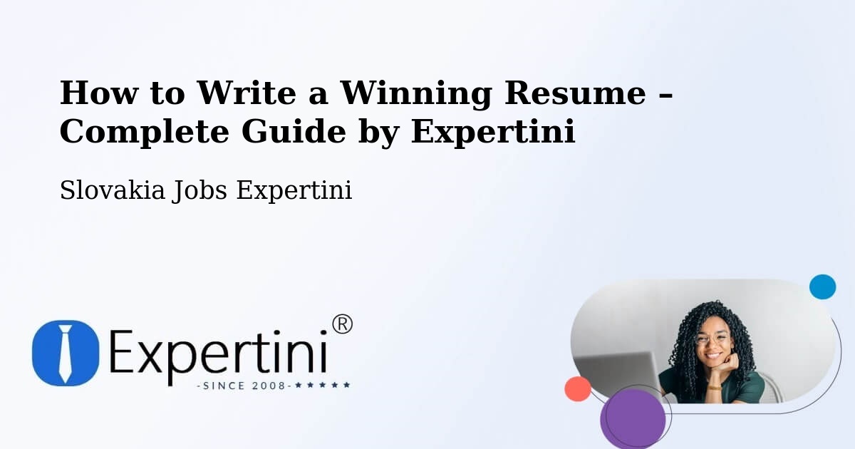 Resume Writing Guide for Job Seekers – Košice - Košice, Slovakia Jobs Expertini